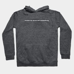 Vorsprung durch Servicestellung (Weiß) Hoodie